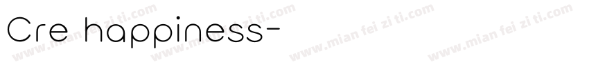 Cre happiness字体转换